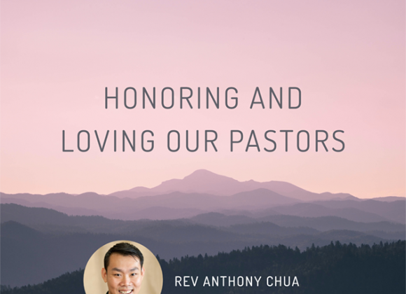 Honoring and Loving Our Pastors