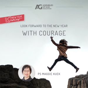 New Year 2022: Look Forward with Courage